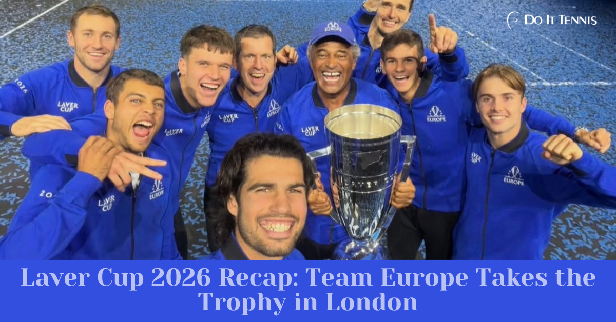 Laver Cup 2026 Recap: Team Europe Takes the Trophy in London