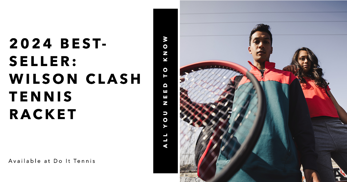 2024 Best-Seller: Wilson Clash Tennis Racket