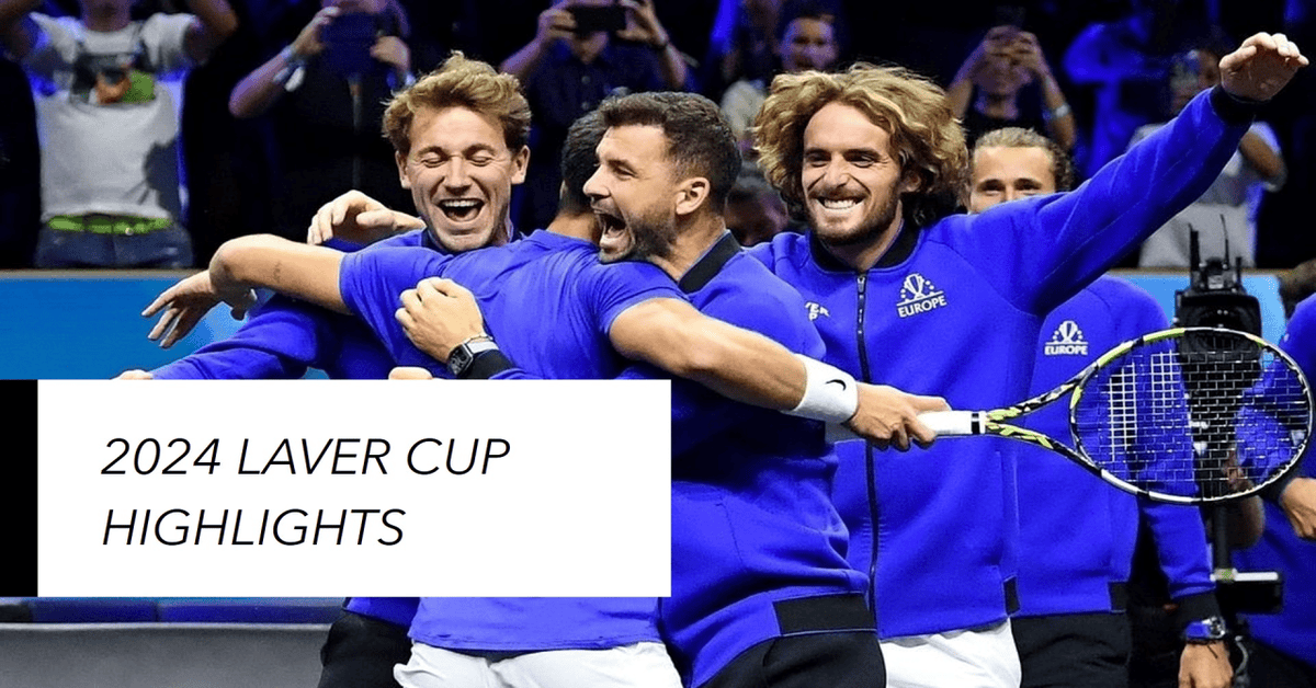 2024 Laver Cup Highlights