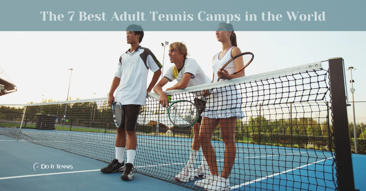 The 7 Best Adult Tennis Camps in the World (Wine and Yoga Included)