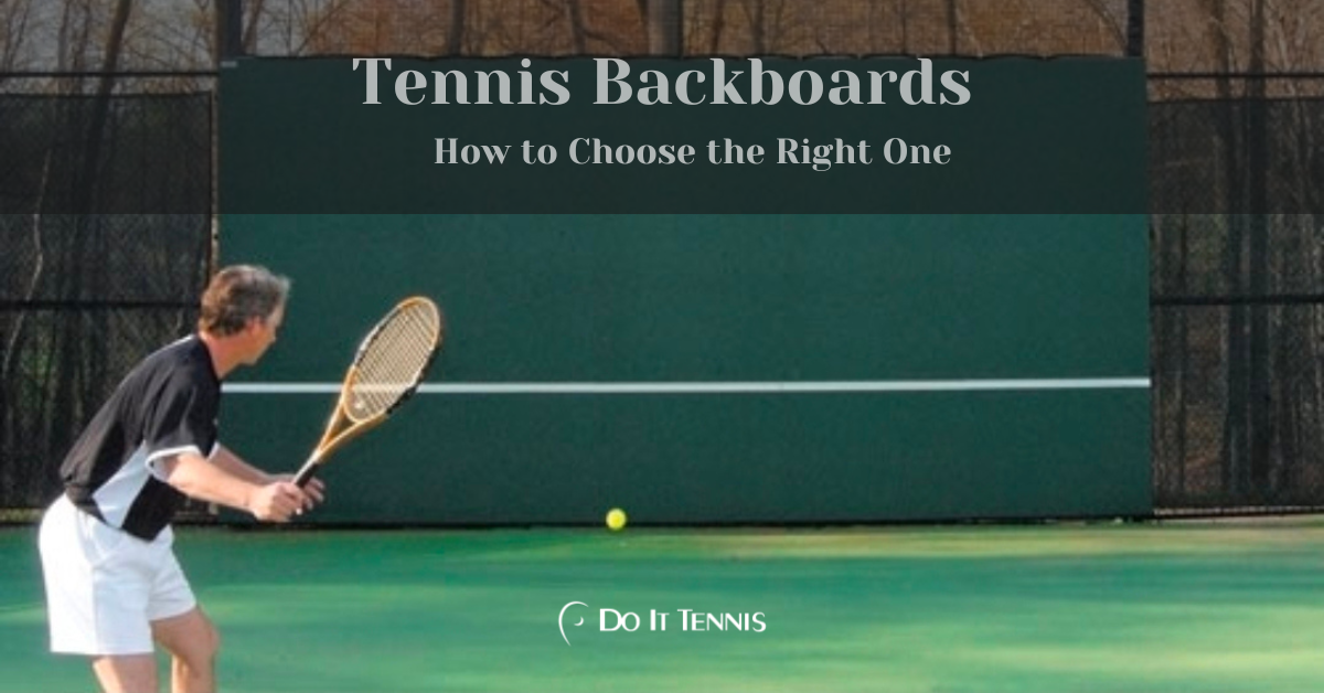 Tennis Backboards: How to Choose the Right One