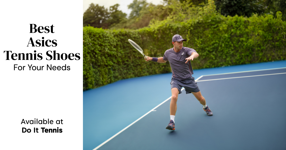 Best Asics Tennis Shoes For Your Needs