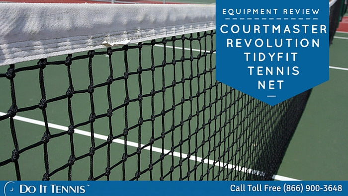 Tennis Court Equipment Review - Courtmaster Revolution Tidyfit Net