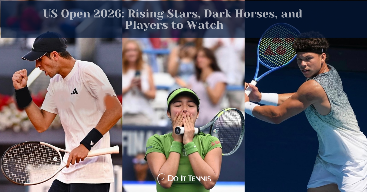 US Open 2026: Rising Stars, Dark Horses and Players to Watch