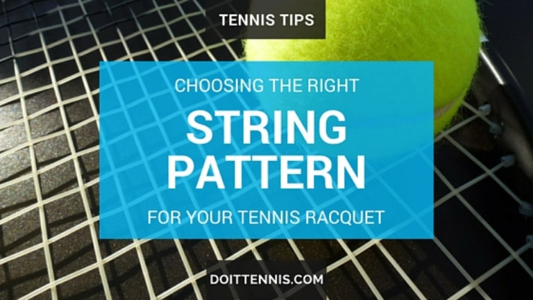 Different String Patterns Choosing the Right String Pattern for Your Tennis Racquet