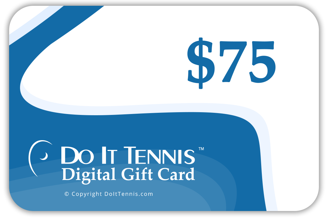 Do It Tennis Digital Gift Certificate $75